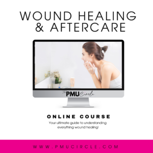 Wound Healing & Aftercare